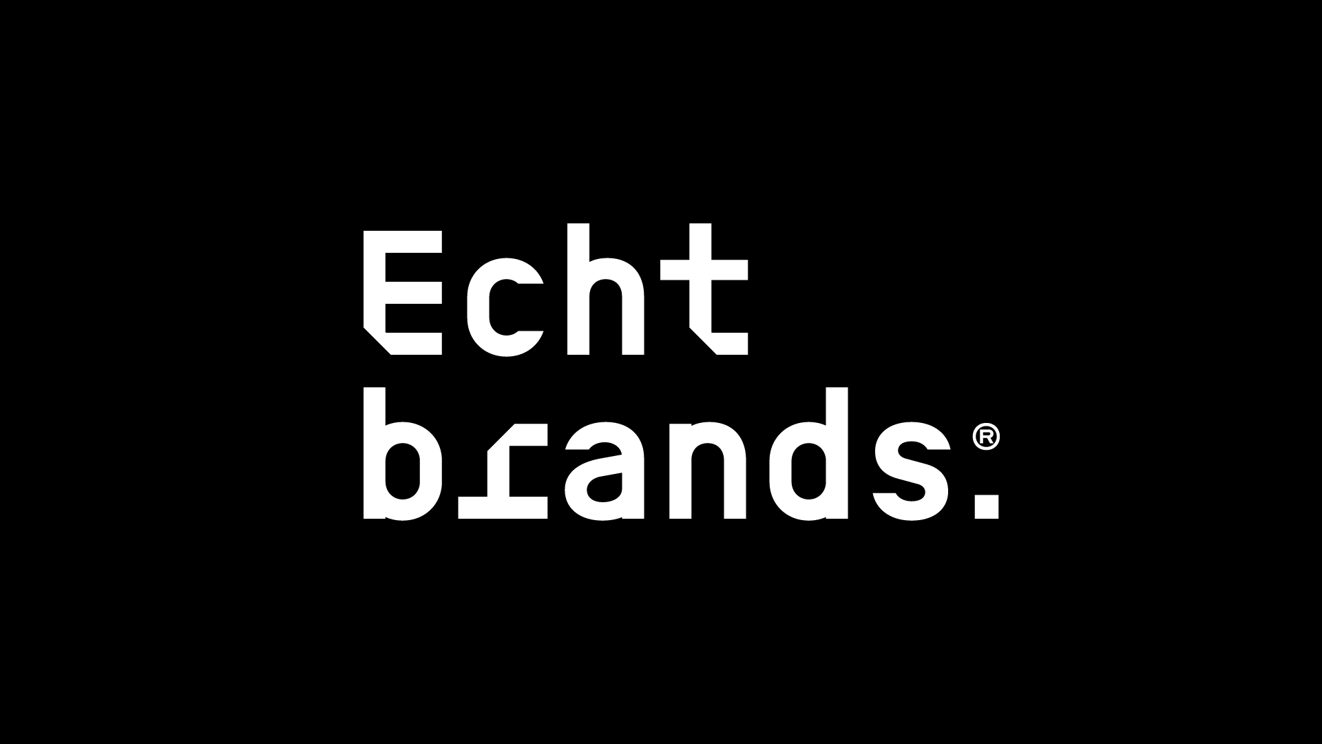 Branding: Echt